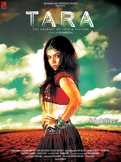 Постер: Tara: The Journey of Love and Passion