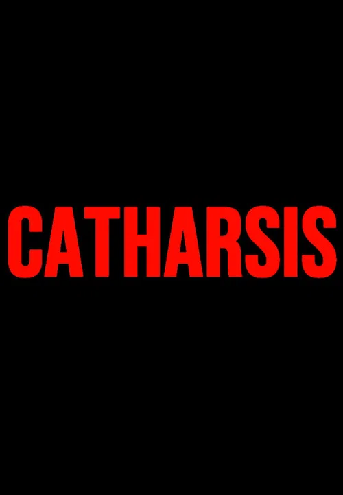 Постер: Catharsis