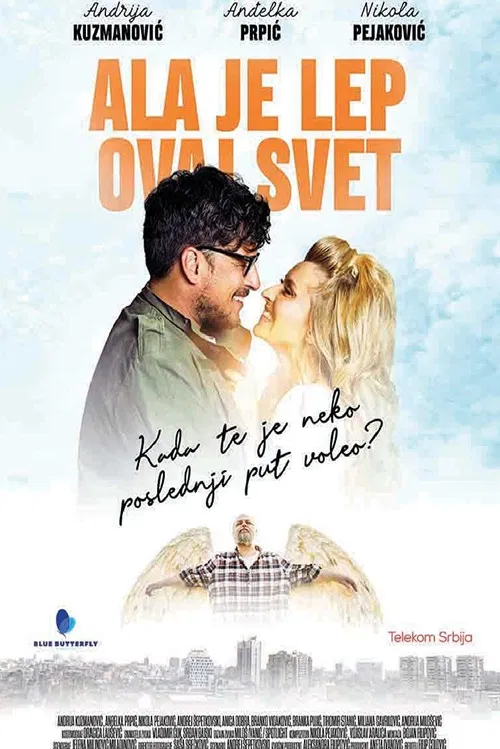 Постер: Ala je lep ovaj svet
