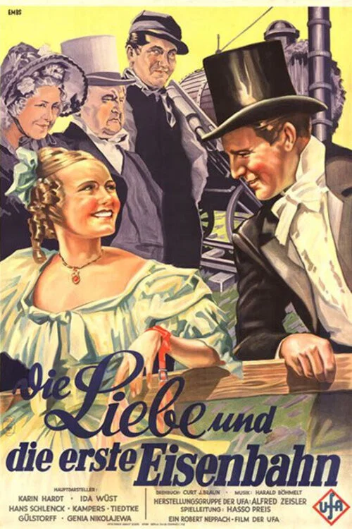 Постер: Die Liebe und die erste Eisenbahn