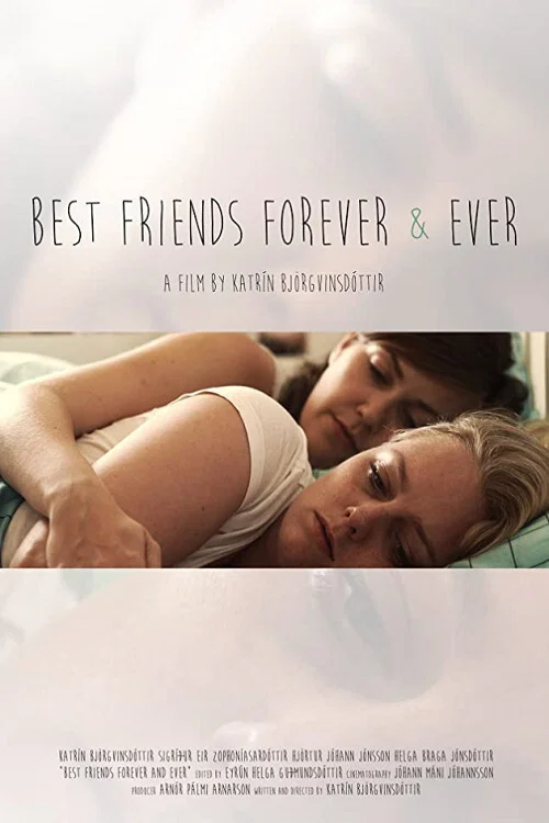 Постер: Best friends forever and ever