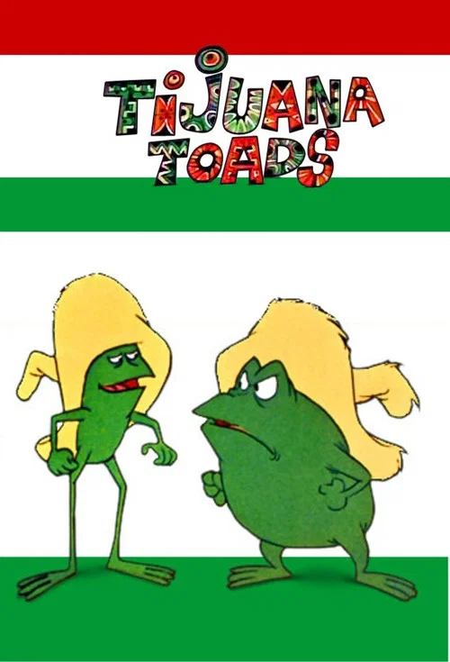 Постер: Tijuana Toads
