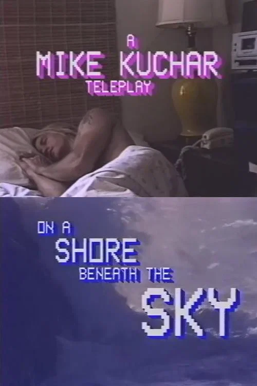 Постер: On a Shore Beneath the Sky