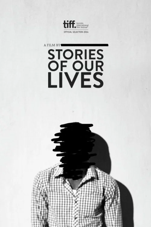 Постер: The Story of Our Lives