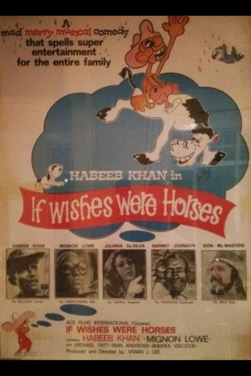 Постер: If Wishes Were Horses