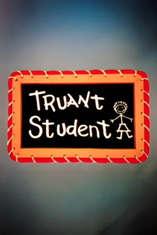 Постер: Truant Student