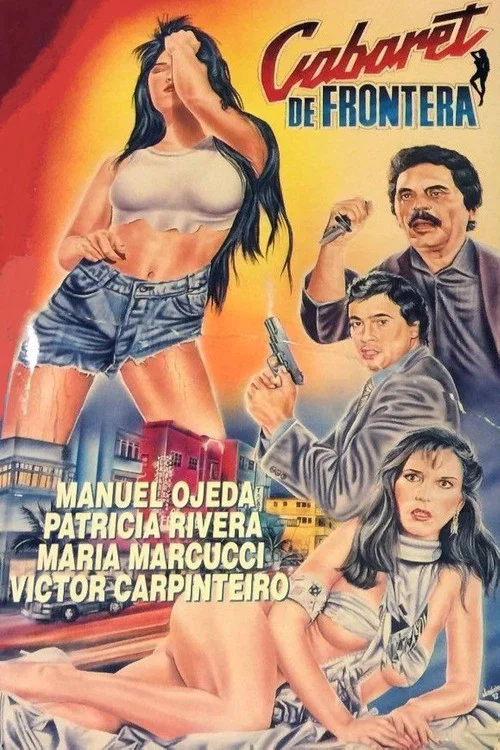 Постер: Cabaret de frontera