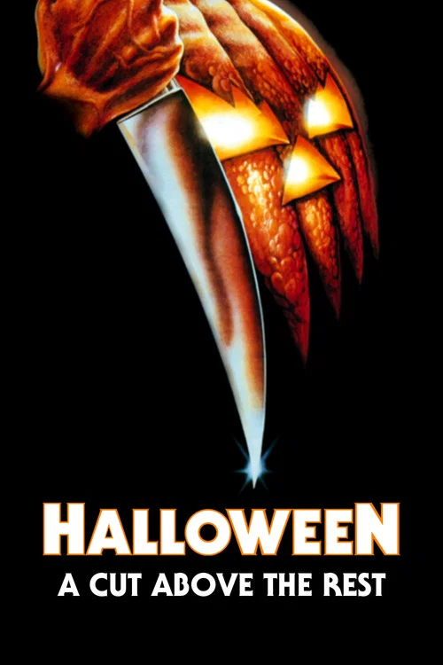 Постер: «Halloween»: A Cut Above the Rest