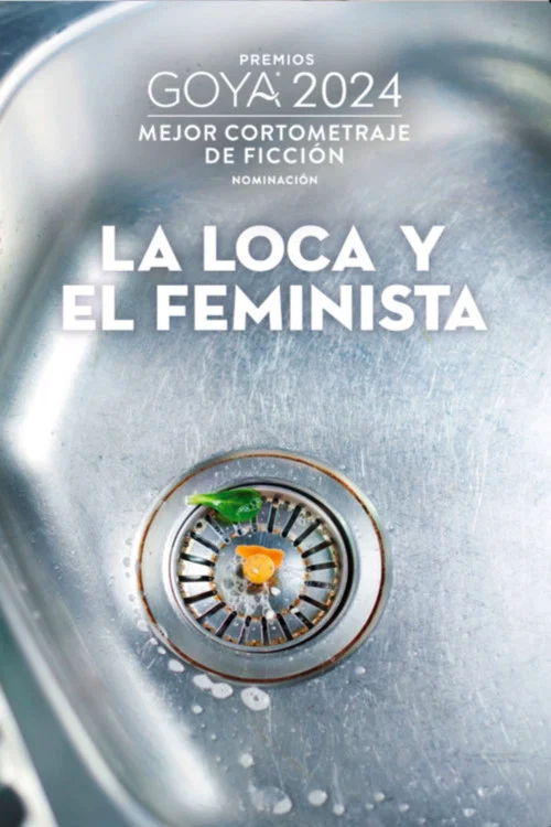 Постер: La loca y el feminista
