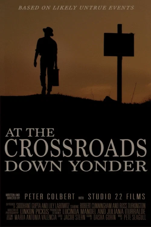 Постер: At the Crossroads Down Yonder