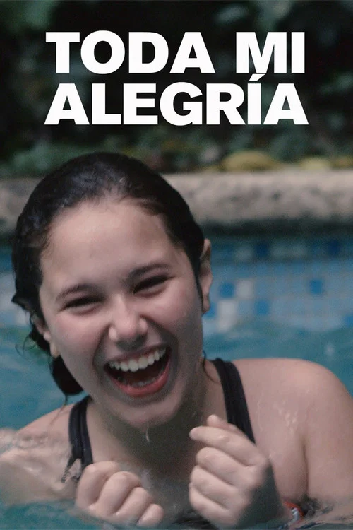 Постер: Toda mi alegría