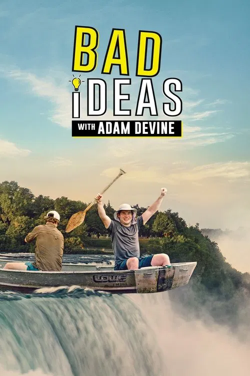 Постер: Bad Ideas with Adam Devine