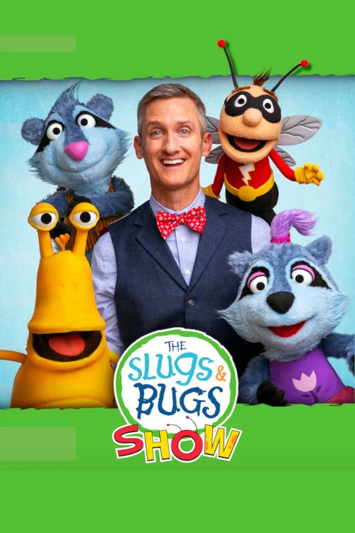 Постер: The Slugs & Bugs Show