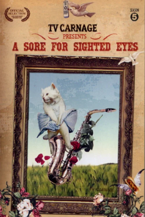 Постер: A Sore for Sighted Eyes