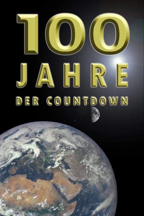Постер: 100 Jahre - Der Countdown