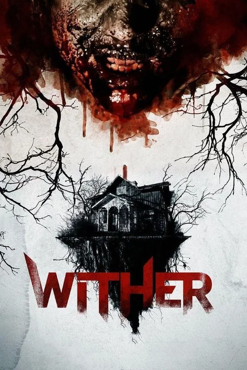 Постер: Wither