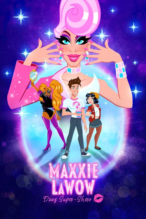 Постер: Maxxie LaWow: Drag Super-shero