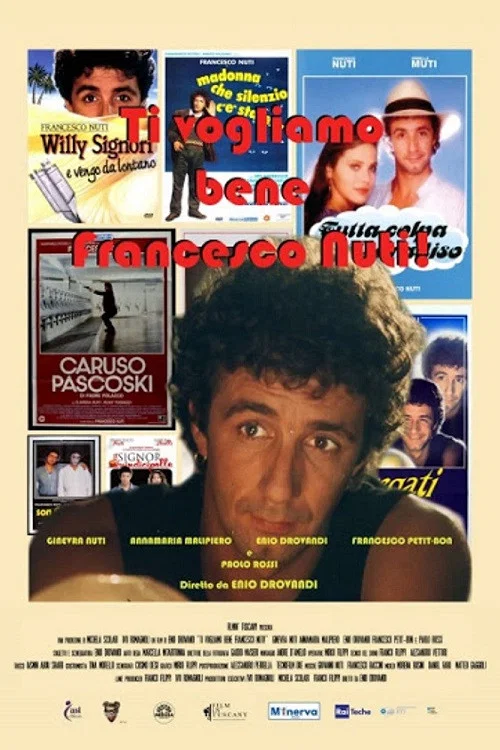 Постер: Ti vogliamo bene Francesco Nuti