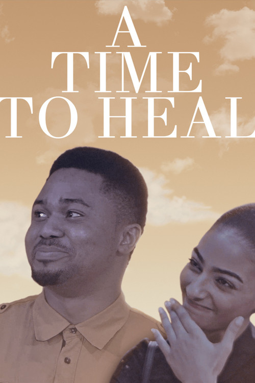 Постер: A Time to Heal
