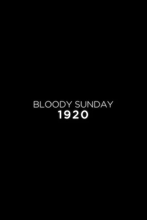 Постер: Bloody Sunday 1920