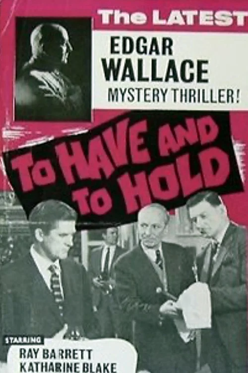 Постер: To Have and to Hold