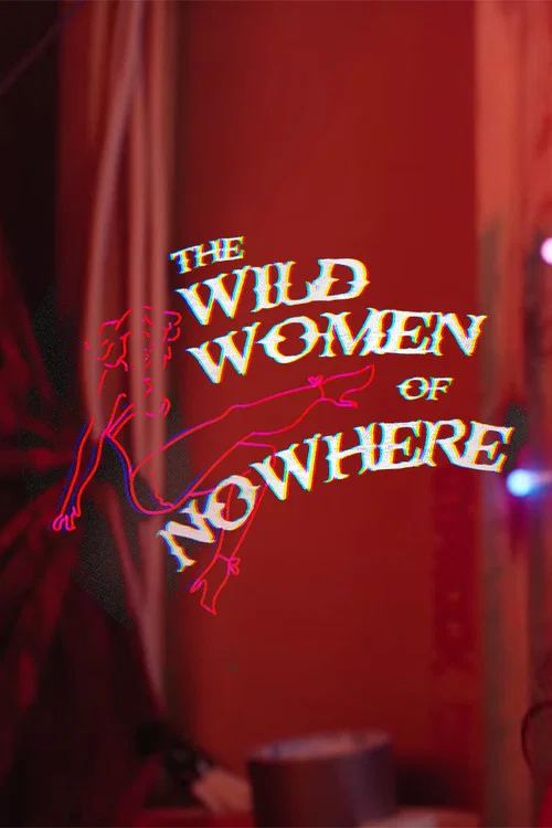 Постер: The Wild Women of Nowhere