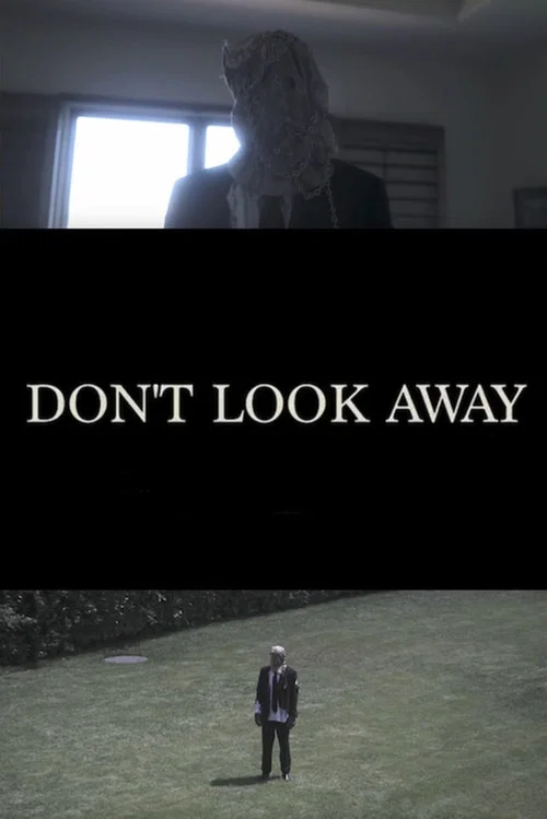 Постер: Don't Look Away