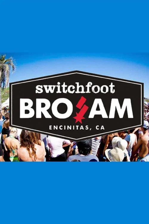 Постер: Switchfoot: Close to Our Hearts, The Bro-Am Documentary