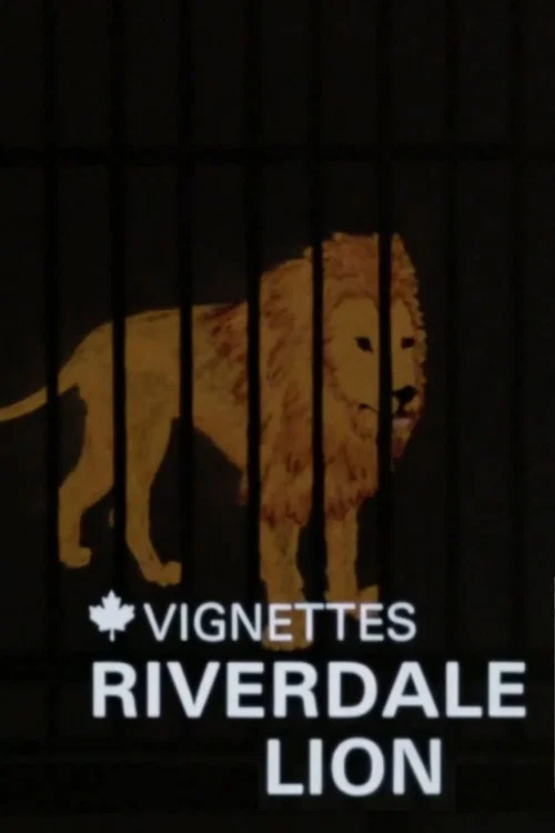 Постер: Canada Vignettes: Riverdale Lion