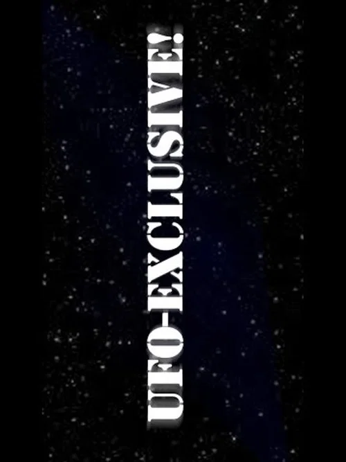 Постер: UFO: Exclusive