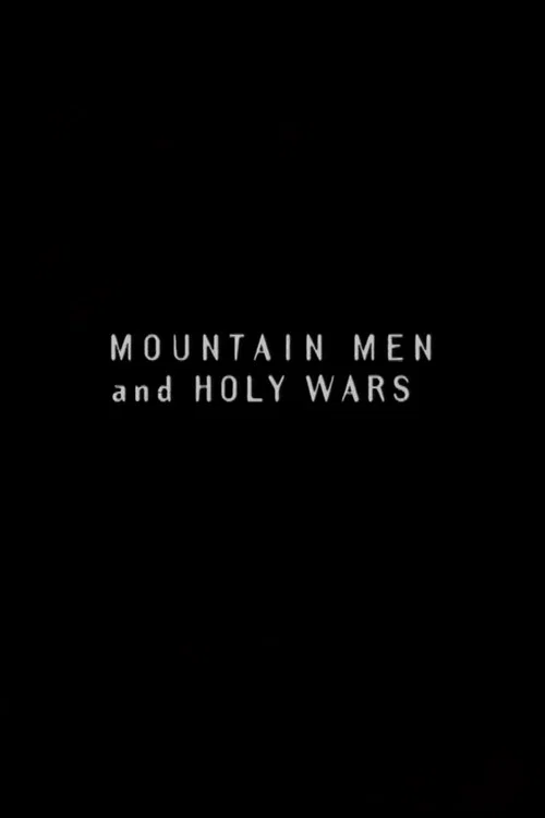 Постер: Mountain Men and Holy Wars