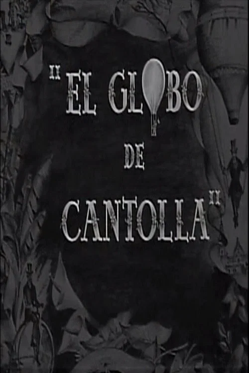 Постер: El globo de Cantolla