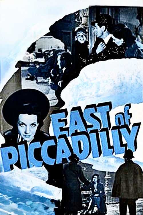 Постер: East of Piccadilly