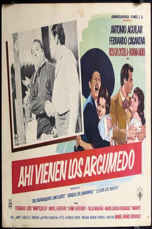 Постер: Ahí vienen los Argumedo