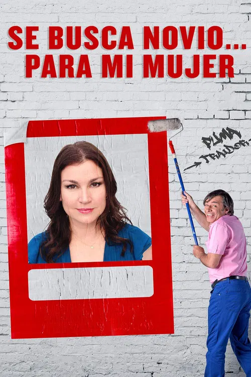 Постер: Se Busca Novio... Para Mi Mujer