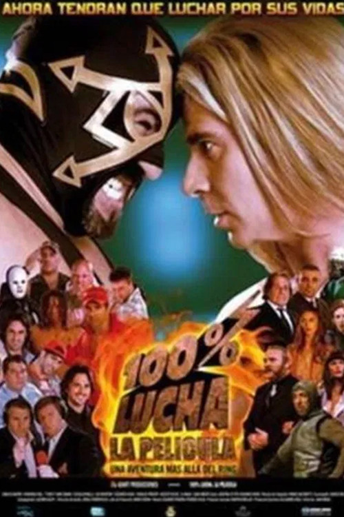 Постер: 100% lucha, la película