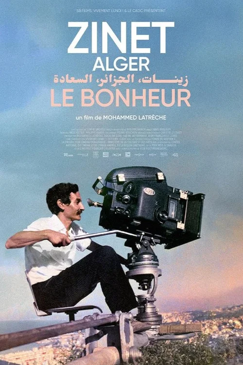 Постер: Zinet, Algiers, Happiness