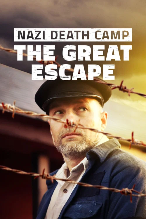 Постер: Nazi Death Camp: The Great Escape