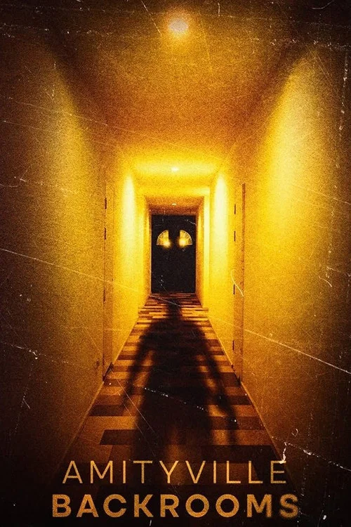 Постер: Amityville Backrooms
