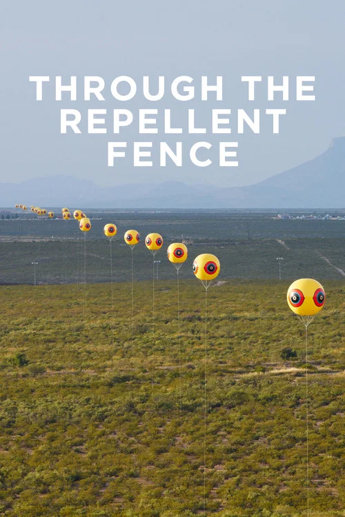 Постер: Through the Repellent Fence