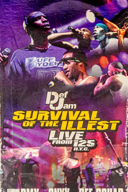 Постер: Survival of the Illest: Live from 125