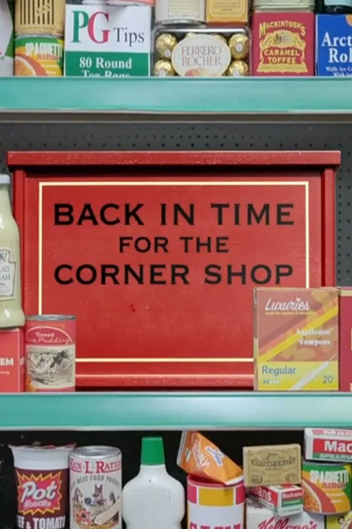 Постер: Back in Time for the Corner Shop