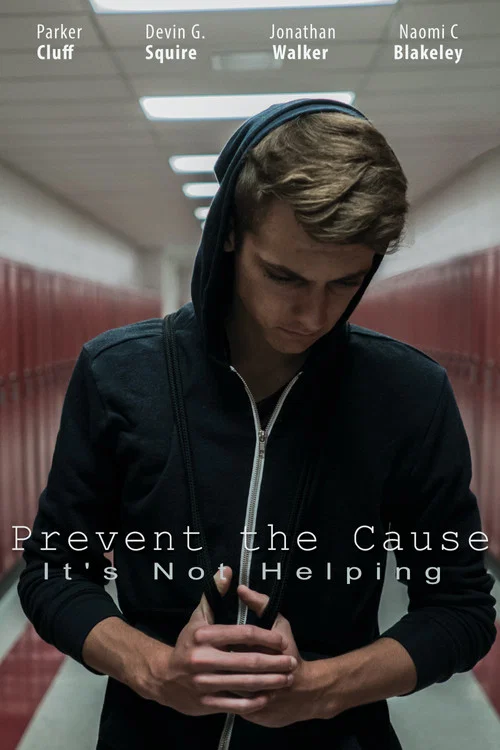 Постер: Prevent the Cause