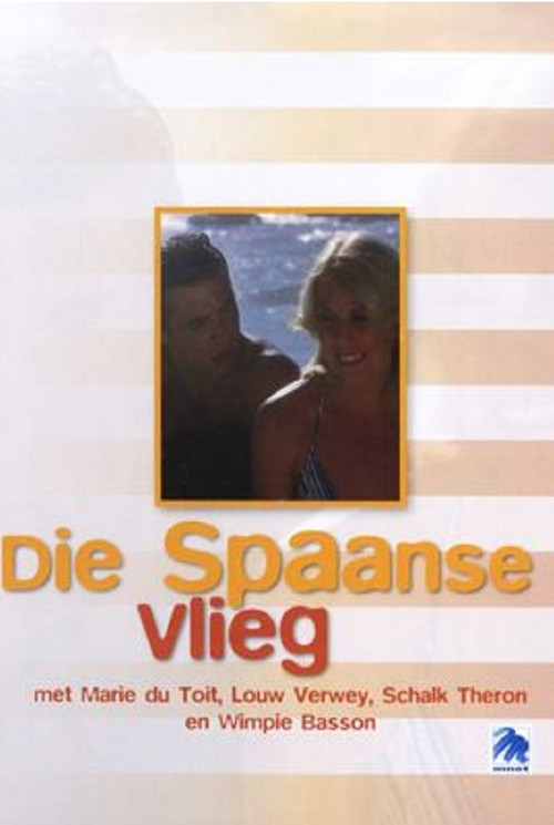 Постер: Die Spaanse Vlieg