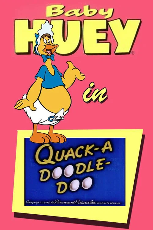 Постер: Quack-a-Doodle Do