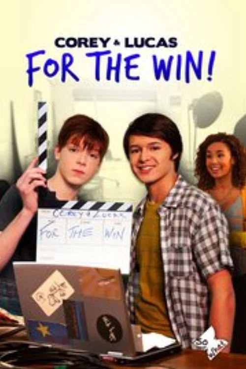 Постер: Corey and Lucas for the Win