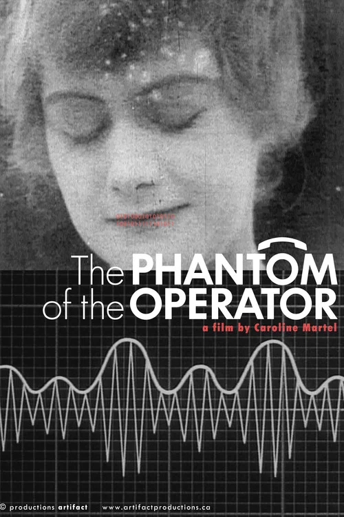 Постер: Le fantôme de l'opératrice