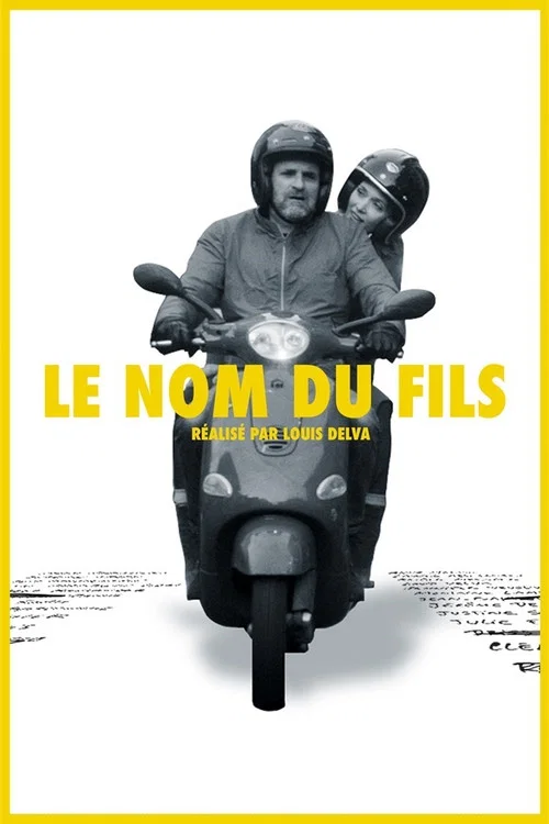 Постер: Le Nom Du Fils