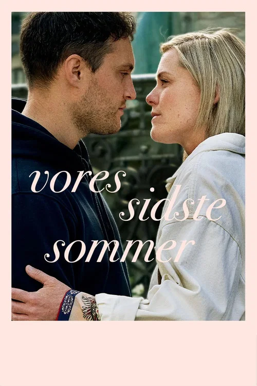 Постер: Vores sidste sommer
