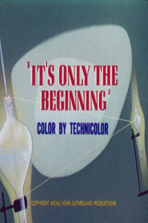 Постер: It's Only the Beginning